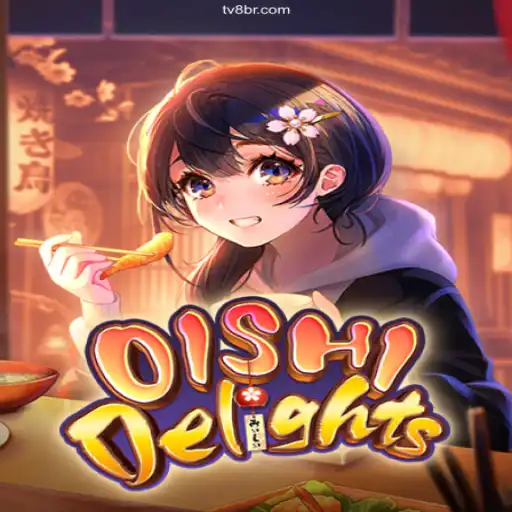 Exploring OishiDelights: An Immersive Gaming Experience with tv8.game – Apostas Rápidas, Pix Instantâneo e Lucros Reais